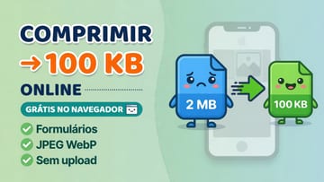 Comprimir Imagem para 100 KB Online Grátis