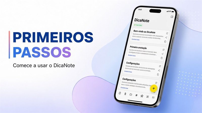Primeiros passos no DicaNote depois de instalar